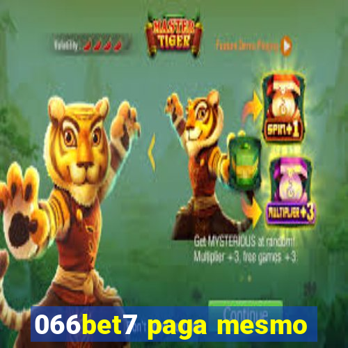 066bet7 paga mesmo